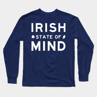 Irish State of Mind Long Sleeve T-Shirt